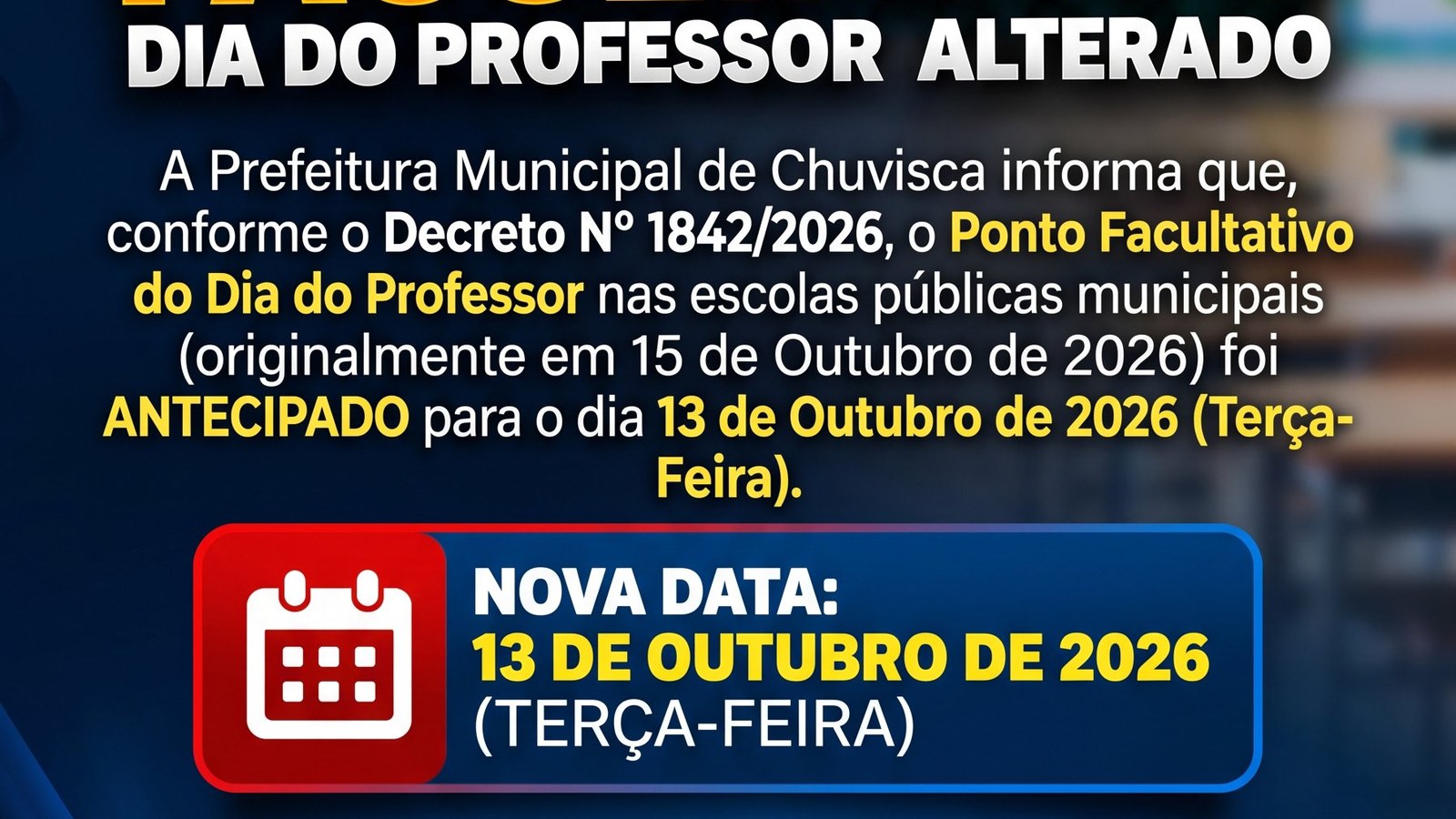 Chuvisca antecipa ponto facultativo do Dia do Professor para 13/10