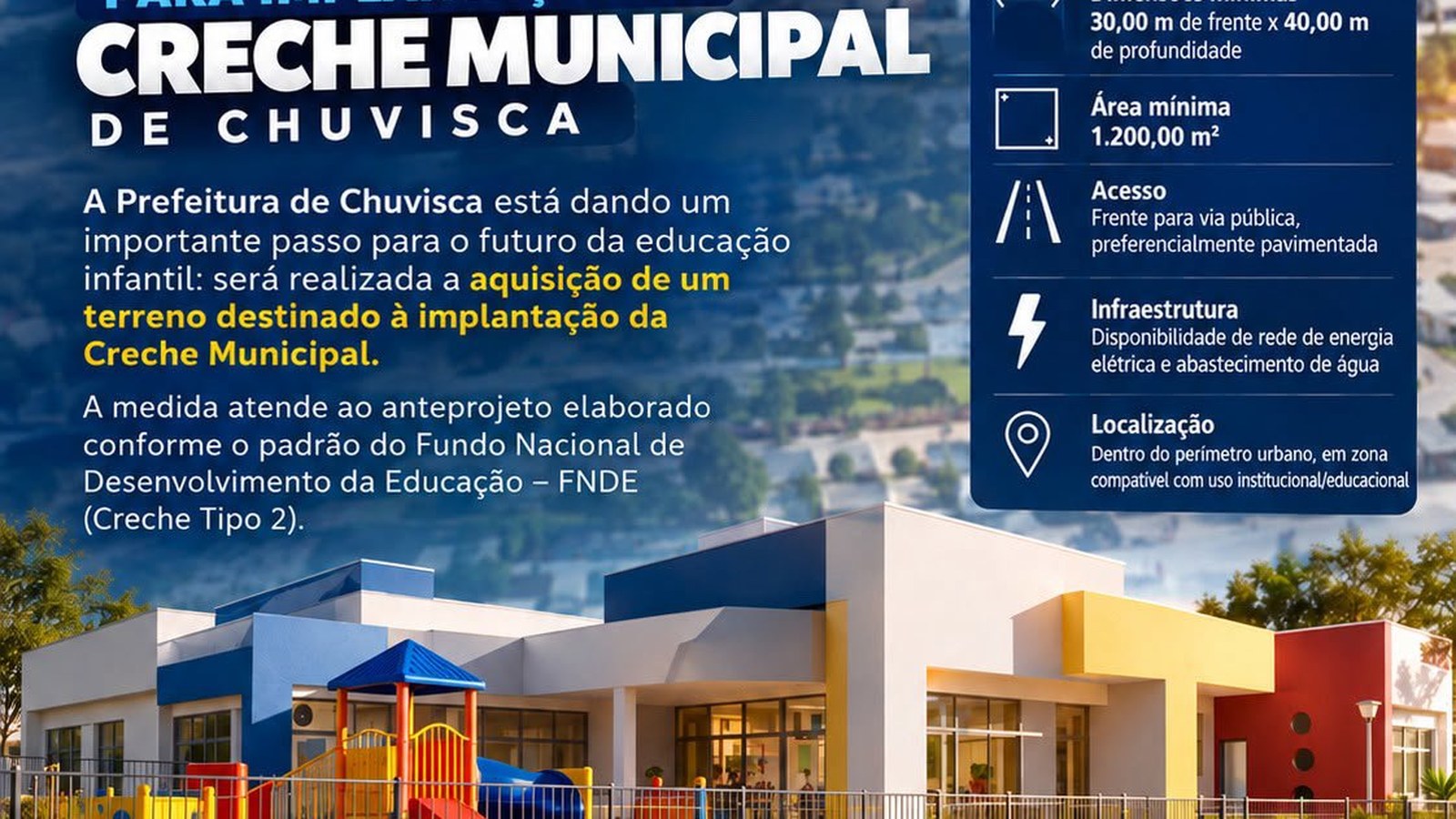 Chuvisca planeja compra de terreno para nova creche