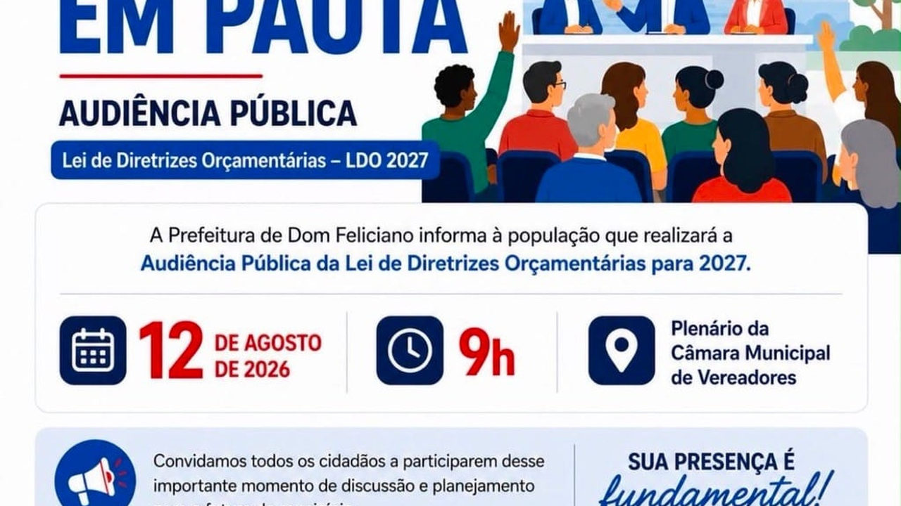 Dom Feliciano define orçamento de 2027 em audiência pública