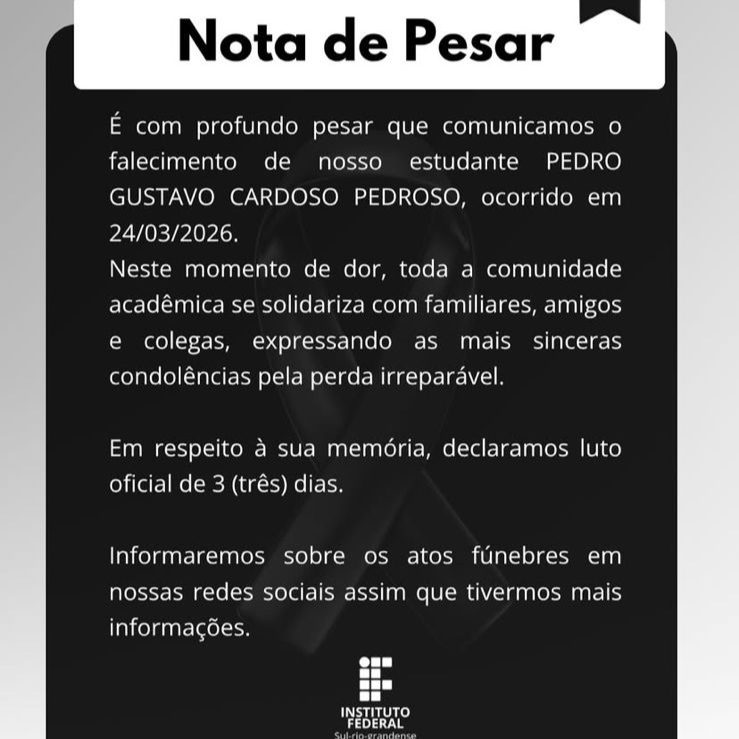 IFSul Camaquã declara luto oficial após falecimento do estudante Pedro Gustavo Cardoso Pedroso