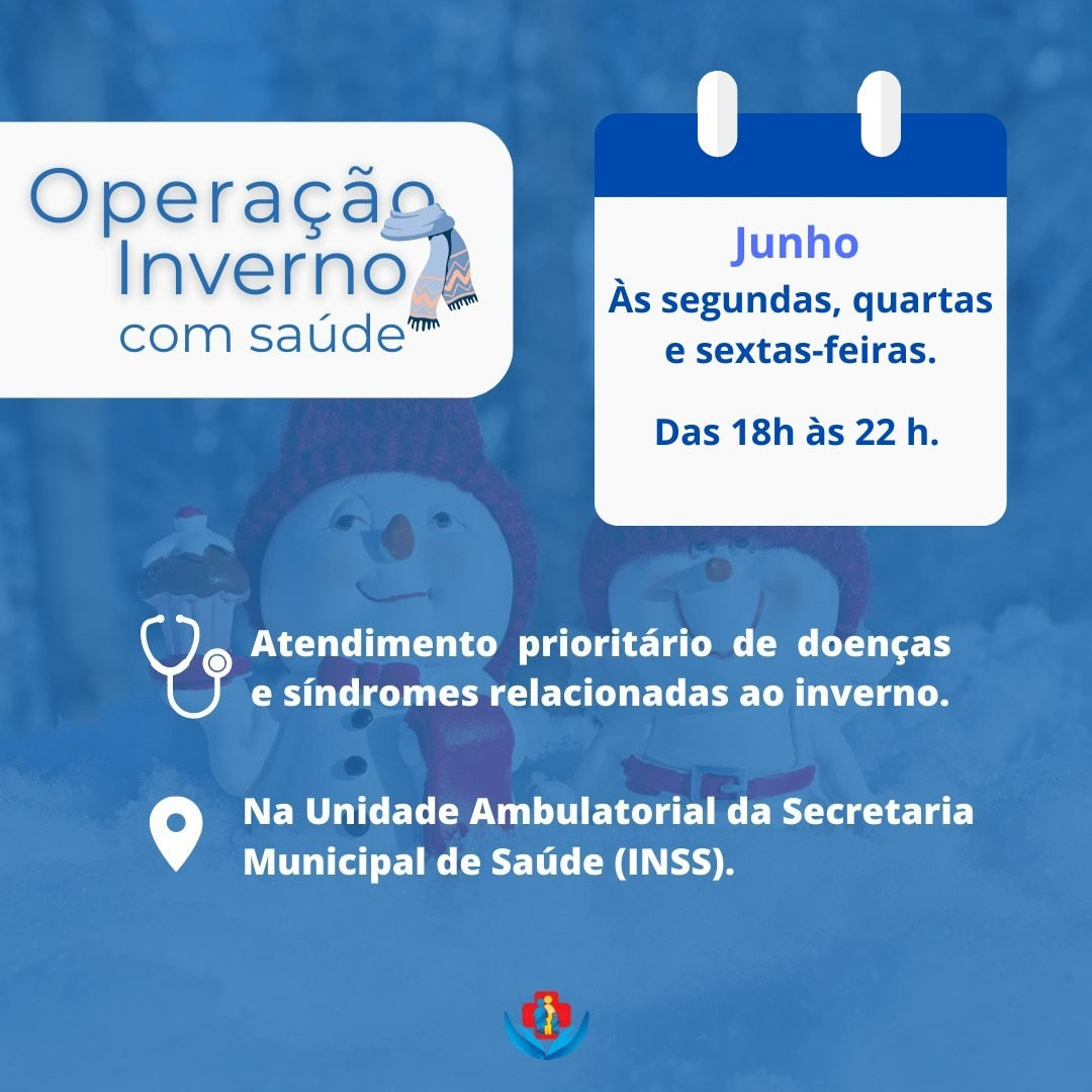 “Operação Inverno Com Saúde” retoma os atendimentos a partir desta segunda-feira