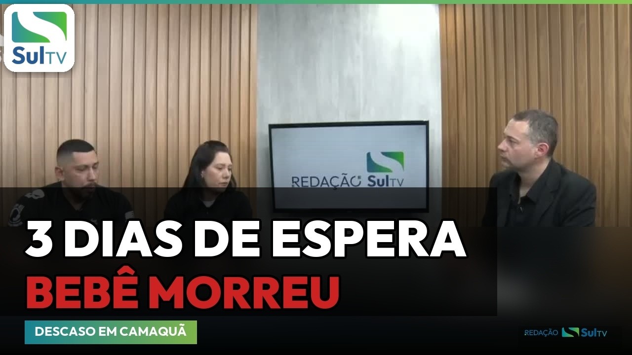 Pais relatam perda de bebê e falta de estrutura na saúde pública de Camaquã