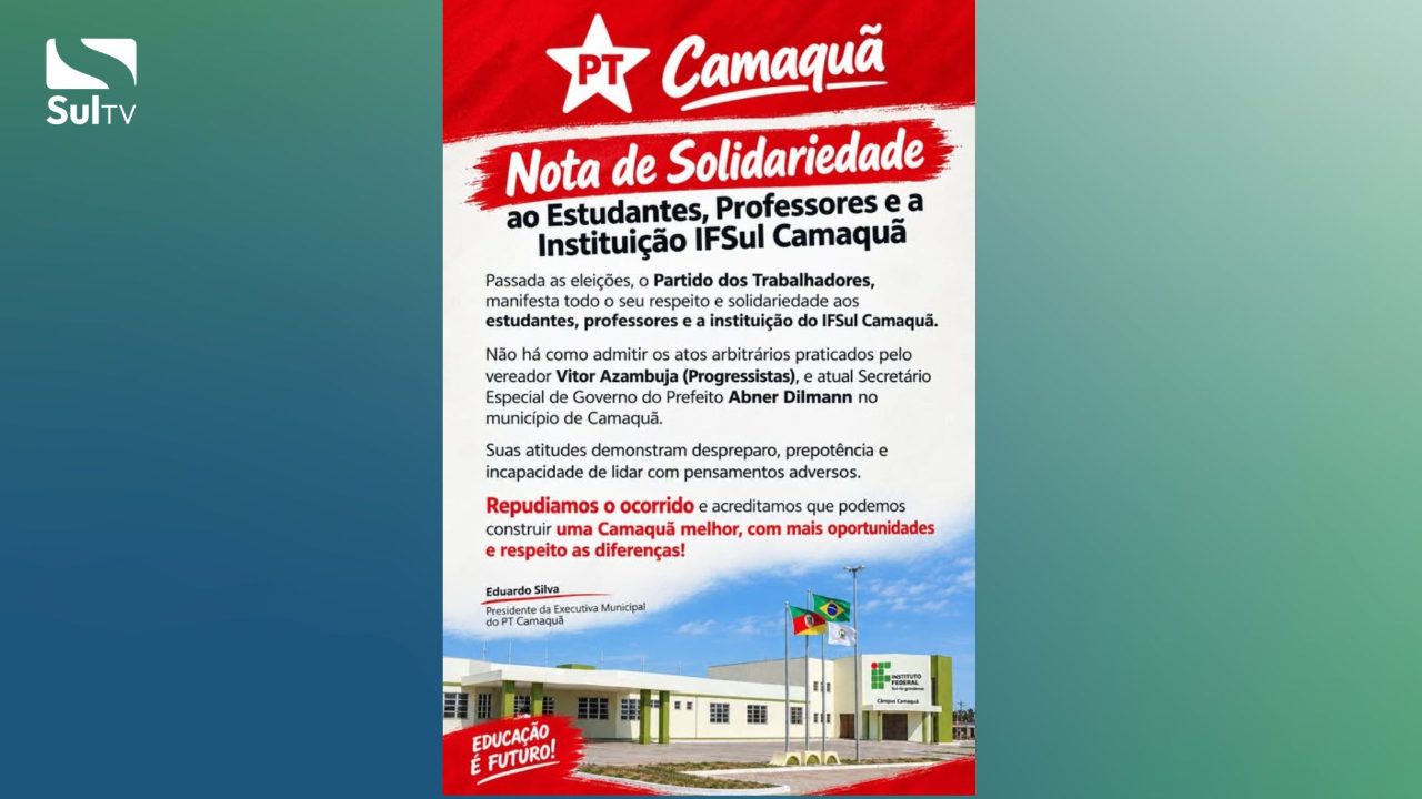 PT de Camaquã divulgou nota de solidariedade à comunidade do IFSul – Câmpus Camaquã