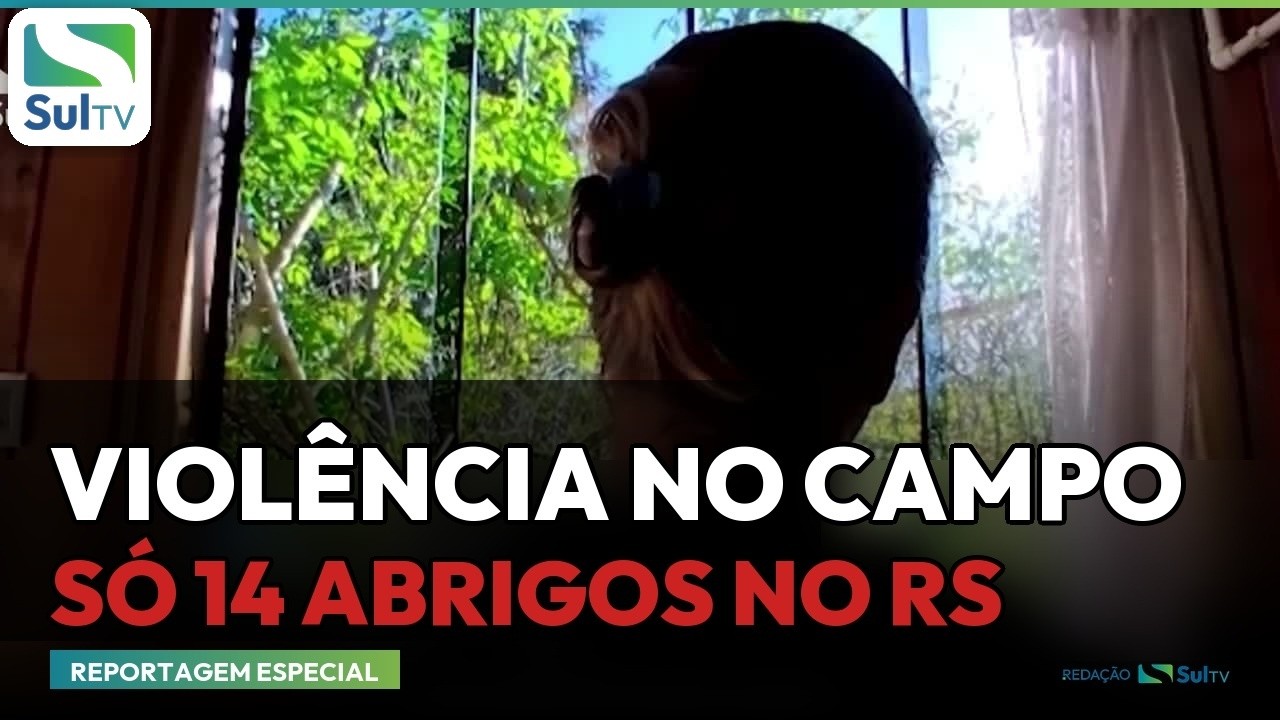 RS tem apenas 14 casas de abrigo para mulheres vítimas de violência no campo