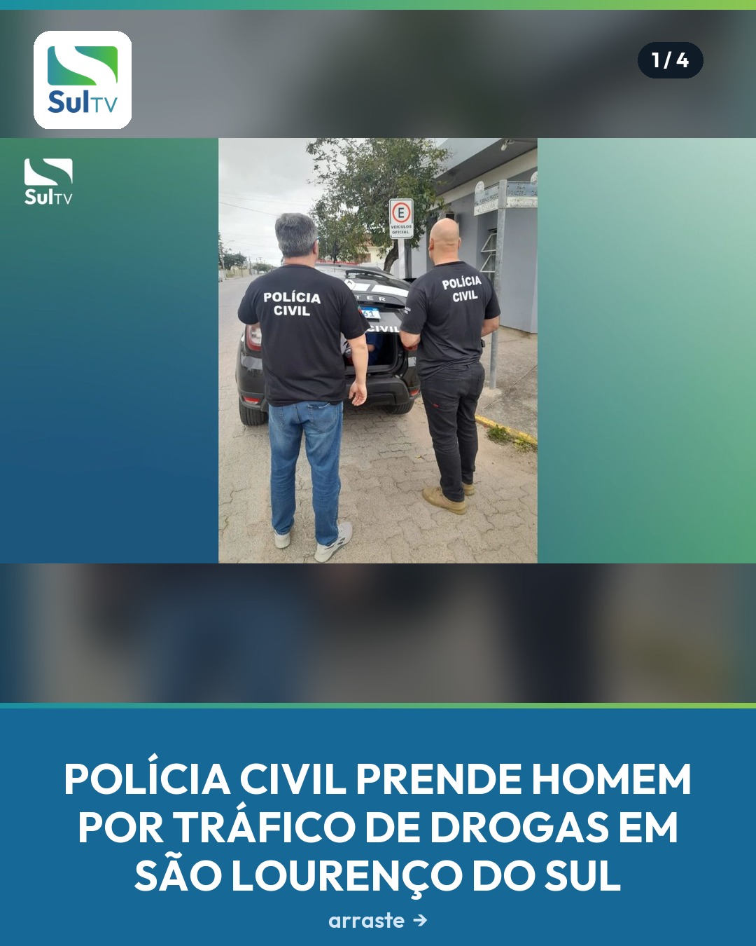Suspeito de 20 anos foi capturado no Bairro Navegantes e levado ao Presídio Regional de Pelotas
